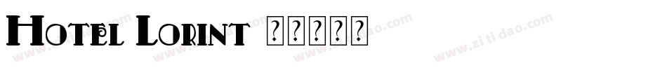 Hotel Lorint字体转换
